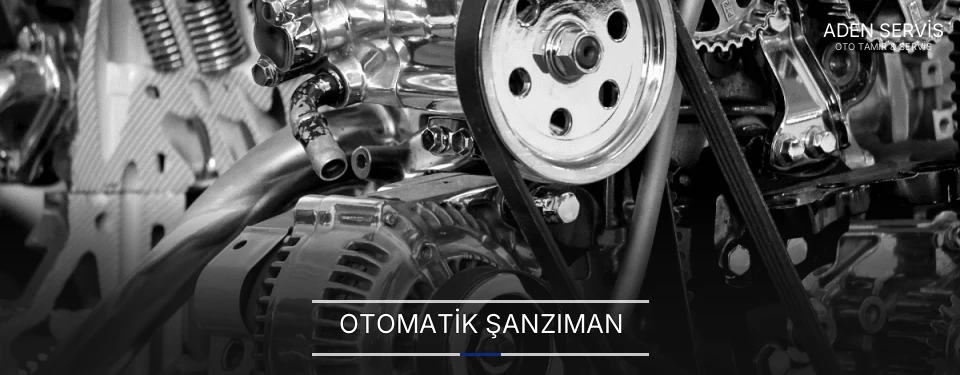 Ankara Otomatik Şanzıman Oto Tamir